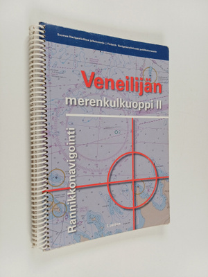 Kaj-Erik Löfgren : Veneilijän merenkulkuoppi 2 : Rannikko...