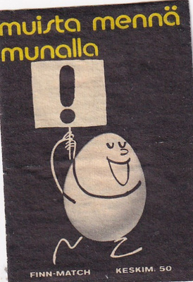 Muista mennä munalla !   4/14