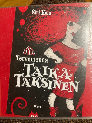 SIRI KOLU: TERVEMENOA TAIKA TAKSINEN