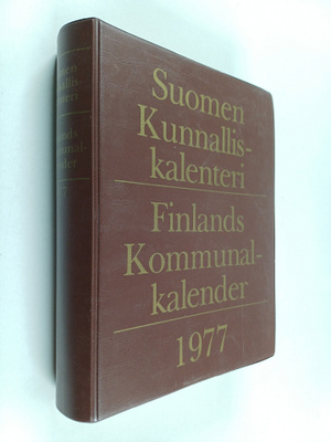 Suomen kunnalliskalenteri 1977 = Finlands kommunalkalende...