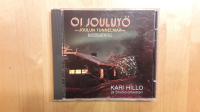 Kari Hillo Ja Studio-orkesteri – Oi Jouluyö - Joulun Tunnel