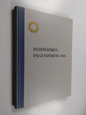 Insinöörit - Ingenjörer 1958 : Tampereen teknillinen opis...