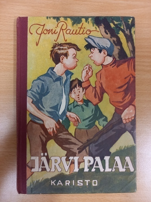 Joni Rautio: Järvi palaa, 1950