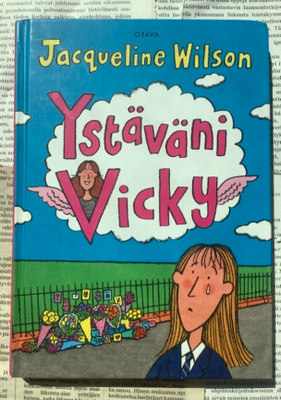 Jacqueline Wilson - Ystäväni Vicky (sid.)