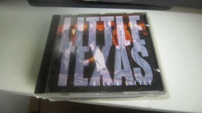 Little Texas – Kick A Little