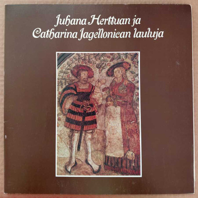 PANULA • VALJAKKA • LEHTINEN: Juhana Herttuan ja C… LP 1977