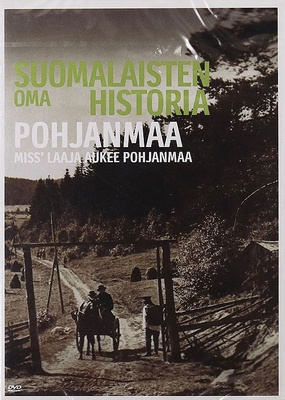 Suomalaisten Oma Historia - Pohjanmaa  -  DVD