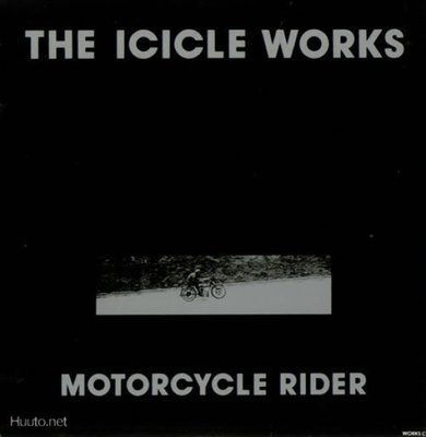 THE ICICLE WORKS :: MOTORCYCLE RIDER :: VINYYLI  12"    1990