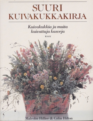 Malcolm Hillier: Suuri kuivakukkakirja