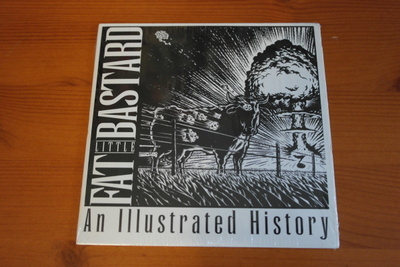 Fat Little Bastard:An Illustrated History CD.Noah Jarrett.