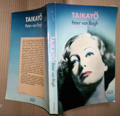 Peter von Bagh: Taikayö (Sis.pk:t)