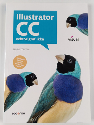 Sampo Korkeila : Illustrator CC : vektorigrafiikka