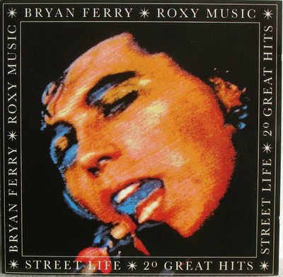 ROXY MUSIC / BRYAN FERRY :: STREET LIFE :: 2 x VINYYLI  1986