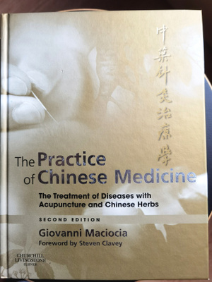 Giovanni Maciocia: The Practice of Chinese Medicine