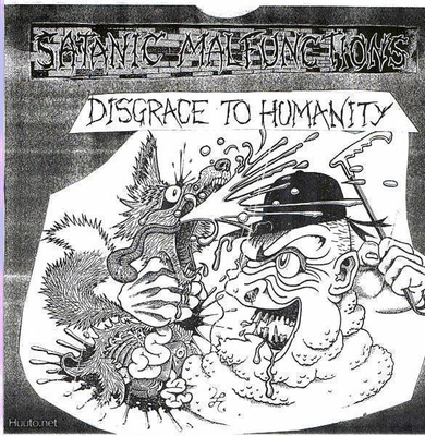 SATANIC MALFUNCTIONS disgrace to humanity LP -1990- ...promo