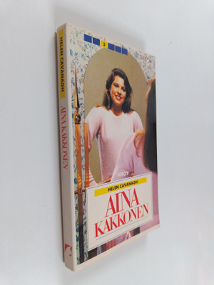 Helen Cavanagh : Aina kakkonen