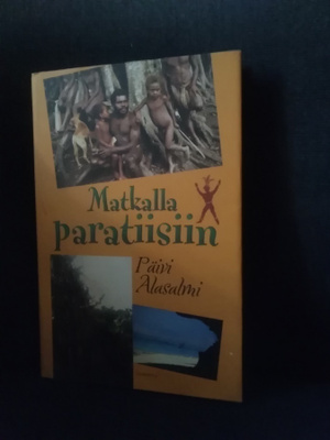 Päivi Alasalmi: Matkalla paratiisiin