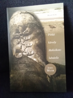 John Muir: Pitkä kävely Meksikonlahdelle