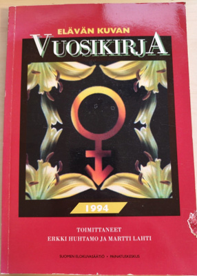 E. Huhtamo ja M. Lahti (toim.): Elävän kuvan vuosikirja 1994