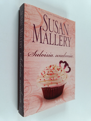 Mallery Susan : Suloisia unelmia