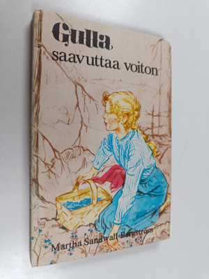 Martha Sandwall-Bergström : Gulla saavuttaa voiton