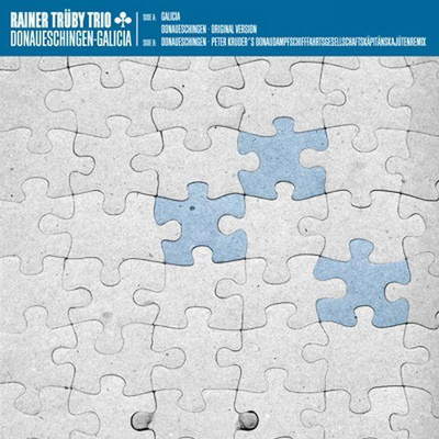 Rainer Trüby Trio - Donaueschingen-Galicia 12”