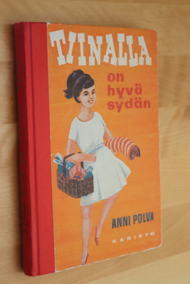 Anni Polva : Tiinalla on hyvä sydän ( 1.p. 1961 )
