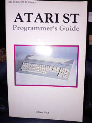 Gilbert Held : ATARI ST Programmer's Guide ( SIS POSTIKULU)
