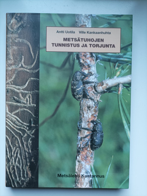 Metsätuhojen tunnistus ja torjunta