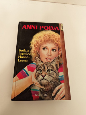 Anni Polva; Sotkua kerrakseen, Hanna-Leena