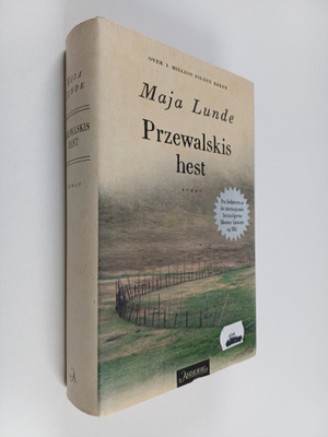 Maja Lunde : Przewalskis hest : roman