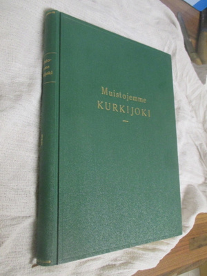 MUISTOJEMME KURKIJOKI v 1952