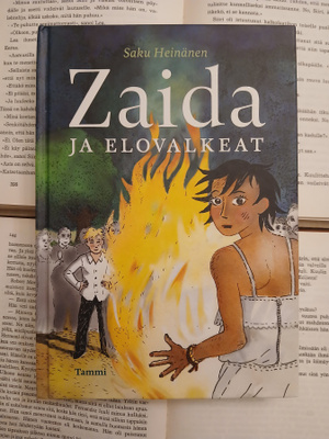 Saku Heinänen - Zaida ja elovalkeat (sid.)