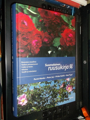 Alanko ym. : Suomalainen ruusukirja ( 4 p. 2004 ) eipk