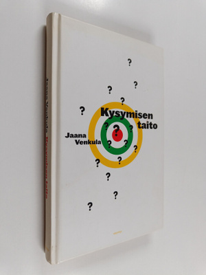 Jaana Venkula : Kysymisen taito
