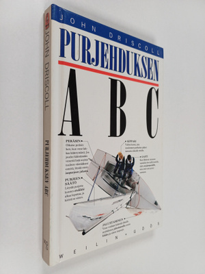John Driscoll : Purjehduksen ABC