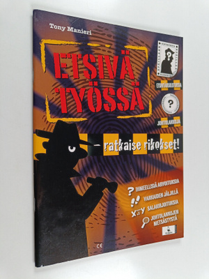 Tony Manieri : etsivä työssä