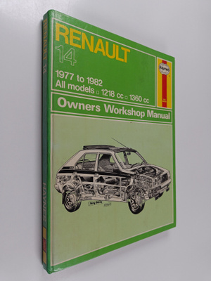 Ian Coomber ym. : Renault 14 Owners Workshop Manual - Mod...