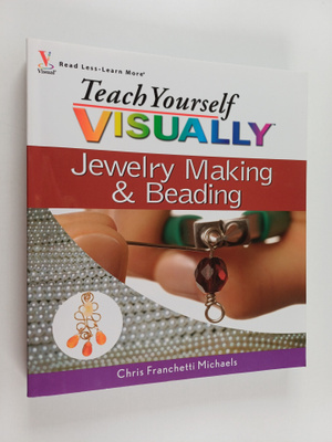 Chris Franchetti Michaels : Teach Yourself VISUALLY Jewel...
