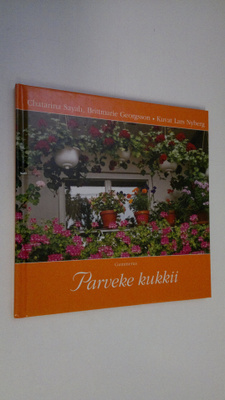Chatarina Sayah : Parveke kukkii
