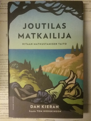 Dan Kieran - Joutilas matkailija (sid.)