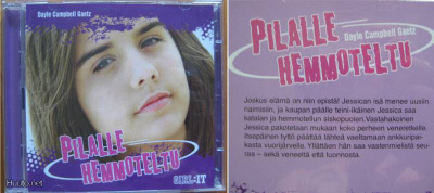 Dayle Campbell Gaetz: PILALLE HEMMOTELTU - Ãänikirja 2 CD