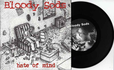 BLOODY SODS hate of mind EP -1999- USA Oi! KLASSIKKO