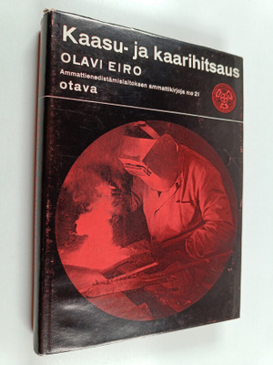 Olavi Eiro : Kaasu- ja kaarihitsaus