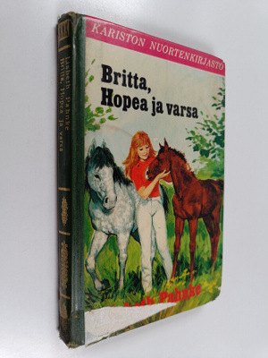 Lisbeth Pahnke : Britta, Hopea ja varsa