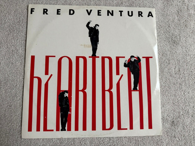FRED VENTURA / HEARTBEAT 12”