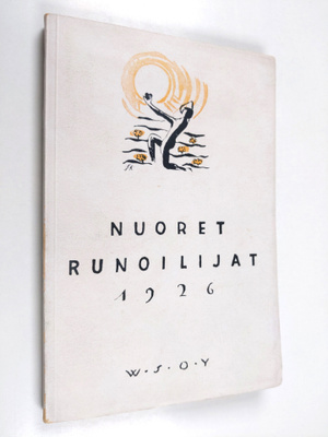 Mika Waltari : Nuoret runoilijat 1926 (signeerattu, tekij...