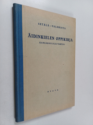 E. N. Setälä : Äidinkielen oppikirja : kansakouluja varten