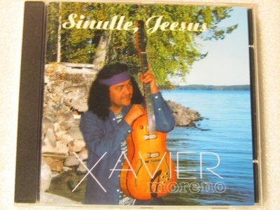 Xavier Moreno • Sinulle, Jeesus CD