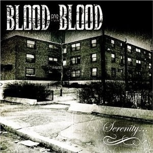 Blood For Blood - Serenity